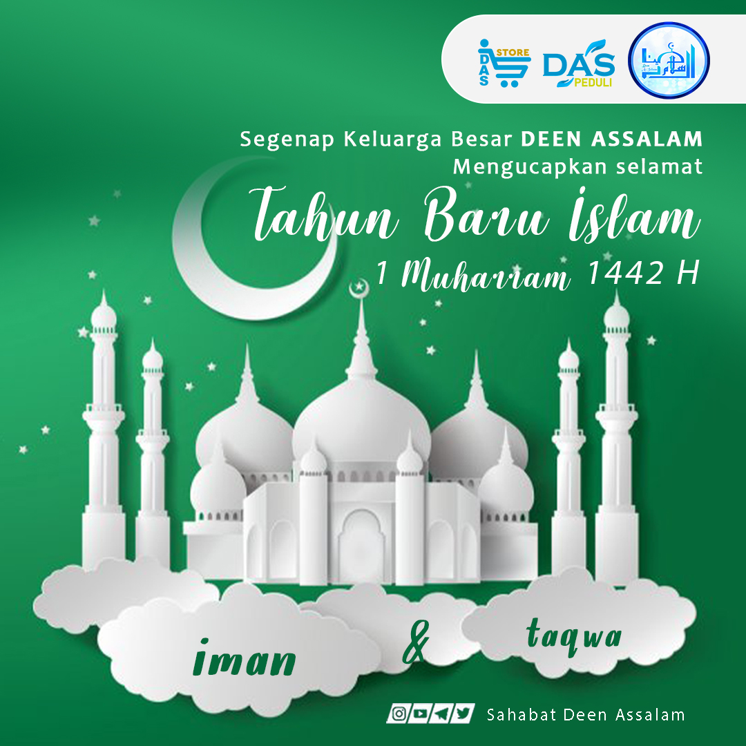 KDeenassalam's tweet photo. Assalamu'alaykum Warahmatullahi Wabarakaatuh,
Bismillah, segenap keluarga besar Deen Assalam mengucapkan selamat tahun baru Islam 1442 Hijriah.
#komunitasdeenassalam #deenassalam #deenassalampeduli #daspeduli #dasstore #deenassalamclass #yisc #yukhijrah #hijrah #tahunbaruislam https://t.co/mBkpm3fJA5