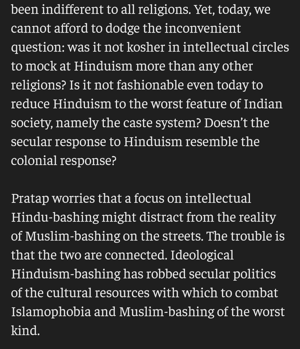 Like here,he acknowledges the absolute colonial gaze that the Left hs inherited in understanding Hinduism that explains the derision which we see e'day. But true to character, in the next paragraph he feels that the H bashing is only ideological and does not play out on streets!