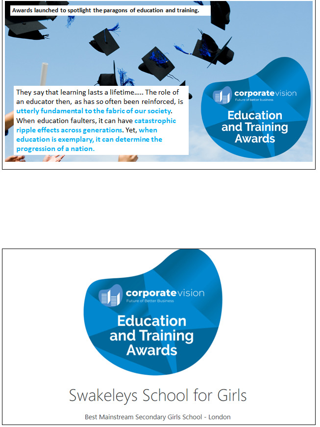 Some good news to report during these difficult times...Education &amp; Awards Training have awarded <a href="/swakeleysschool/">Swakeleys School</a> as the 'Best Mainstream Secondary Girls School - London'. Congratulations to all! 👏👏👏   <a href="/Corp_Vision/">Corporate Vision</a>