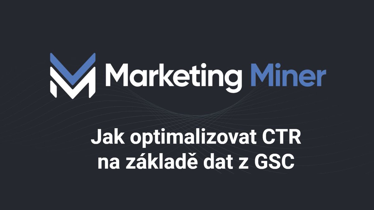 MktMiner's tweet photo. Další ze série návodů od @Tomasko_Novak je tu! ✍️

Zjistěte, jak na základě dat z GSC optimalizovat váš snippet ve výsledcích vyhledávání, a zvýšit tak návštěvnost i pozice svého webu.

Článek: https://t.co/6t3J9jvoHM https://t.co/qQretNe731