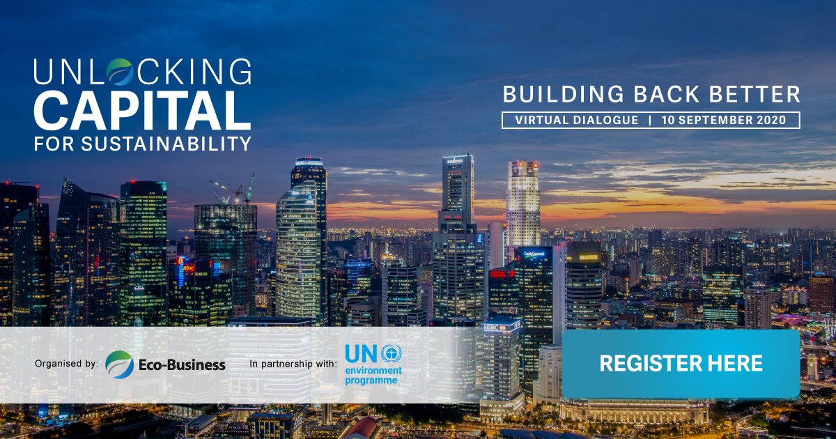 ecobusinesscom's tweet photo. @ecobusinesscom's flagship conference Unlocking capital for sustainability 2020 is #virtual! This year, our theme is 'Building back better' - our response to the current pandemic.

Sign up and join us on 10th September at https://t.co/abdps4Rw6q https://t.co/eFksxWSUGi