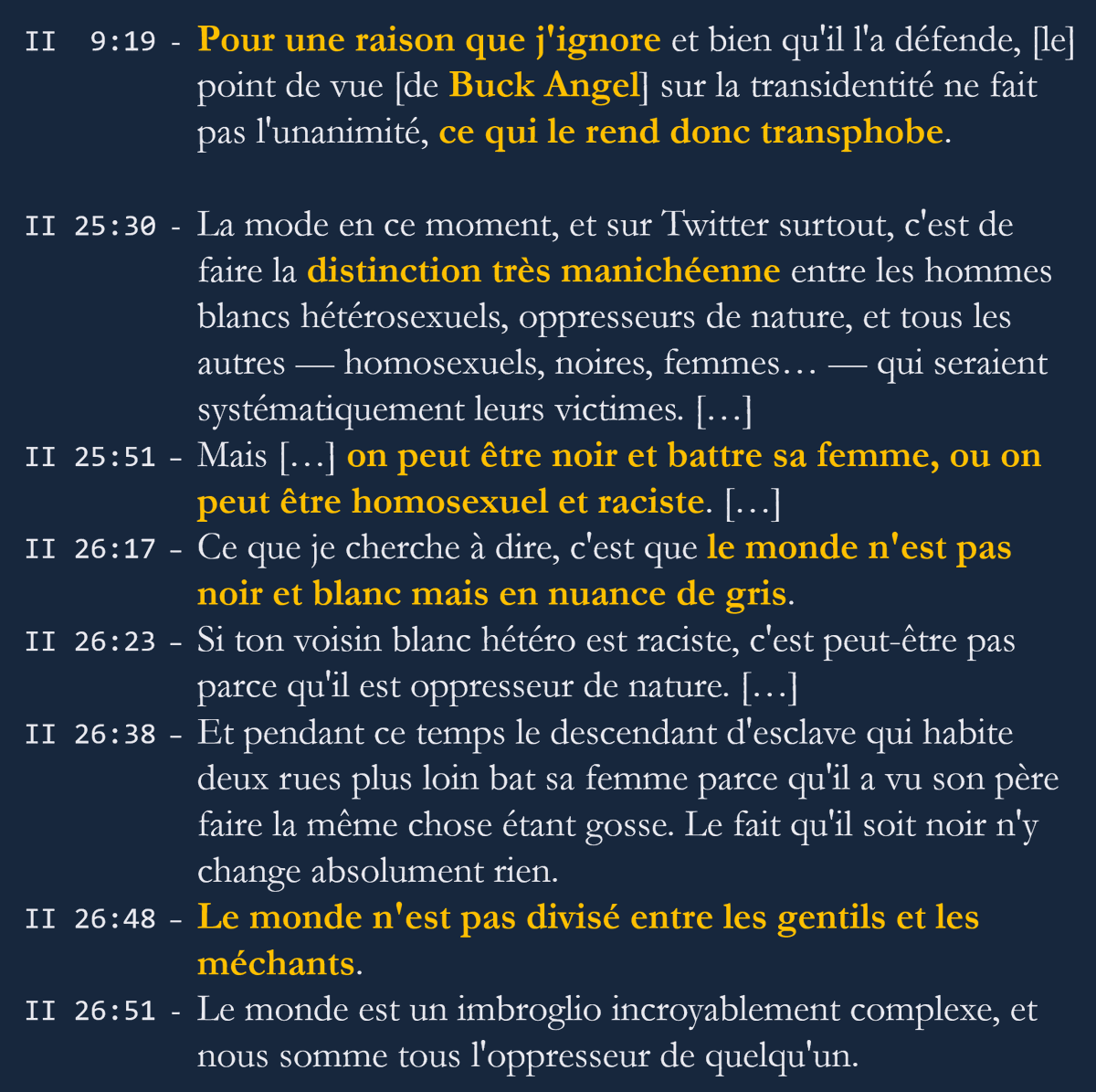 AG insiste tout de même sur le fait que le monde n'est pas tout blanc ou noir, qu'on peut être gay et raciste, etc. comme si “les SJW” n'en avait pas conscience… dans une vidéo où il évoque le cas d'un trans jugé transphobe, sans qu'il comprenne comment. 