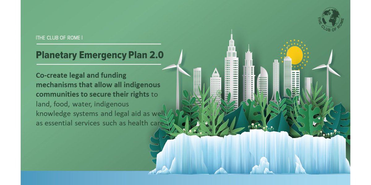  #PlanetaryEmergencyPlan 2.0:  https://bit.ly/3j3bZKh Action 4: Co-create legal and funding mechanisms that allow all indigenous communities to secure their rights to land, food, water, indigenous knowledge systems and legal aid as well as essential services such as health care
