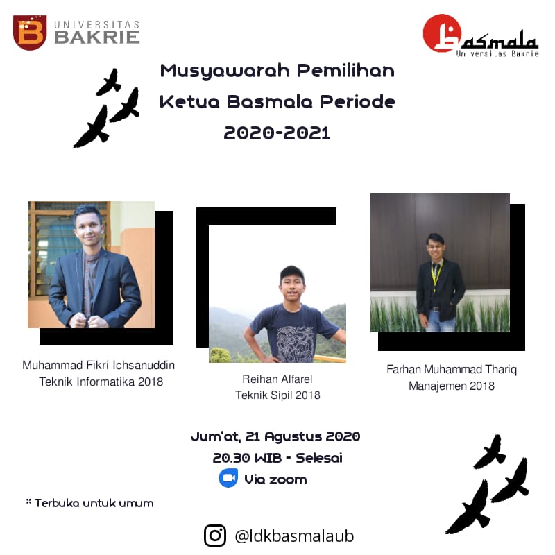 Assalamu'alaikum
⁣
Kepengurusan Basmala-UB periode 2019-2020 akan segera berakhir.⁣

Maka sudah saatnya dakwah akan diteruskan oleh kepengurusan selanjutnya, periode 2020-2021.⁣
⁣
Catat Tanggalnya : ⁣
⁣
📆 Jumat, 21 Agustus 2020⁣
🕑 20.30 WIB - Selesai ⁣
📍 Via Zoom ⁣