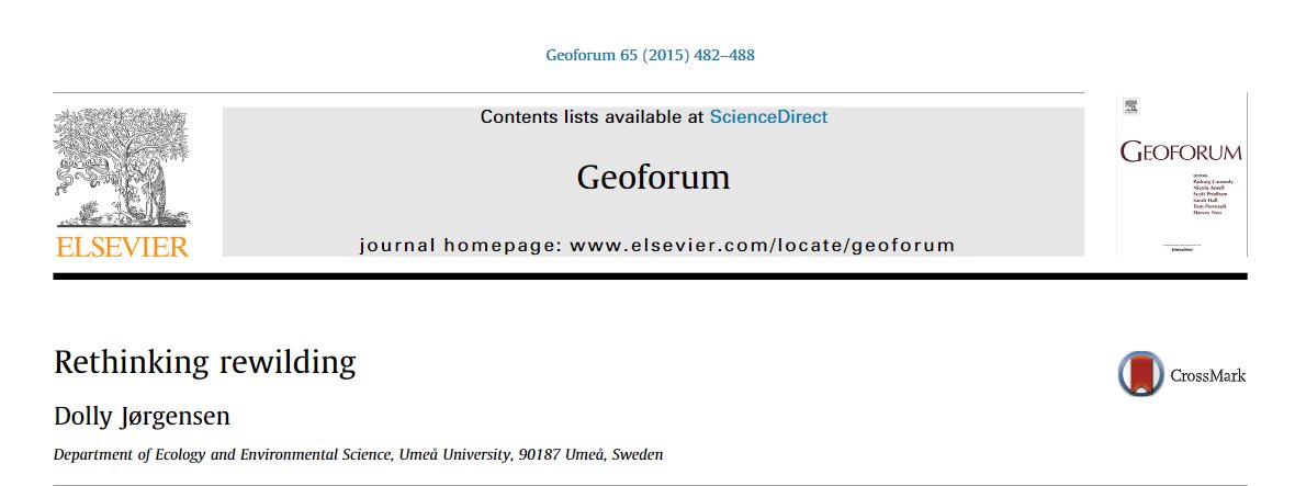 1/ Todays  #rewildingscience paper sees us take a look at Dolly Jørgensen’s Rethinking Rewilding which investigates how the term rewilding was adopted and modified in ecological scientific discourse -  https://www.sciencedirect.com/science/article/pii/S0016718514002504  #rewilding  #ScienceTwitter