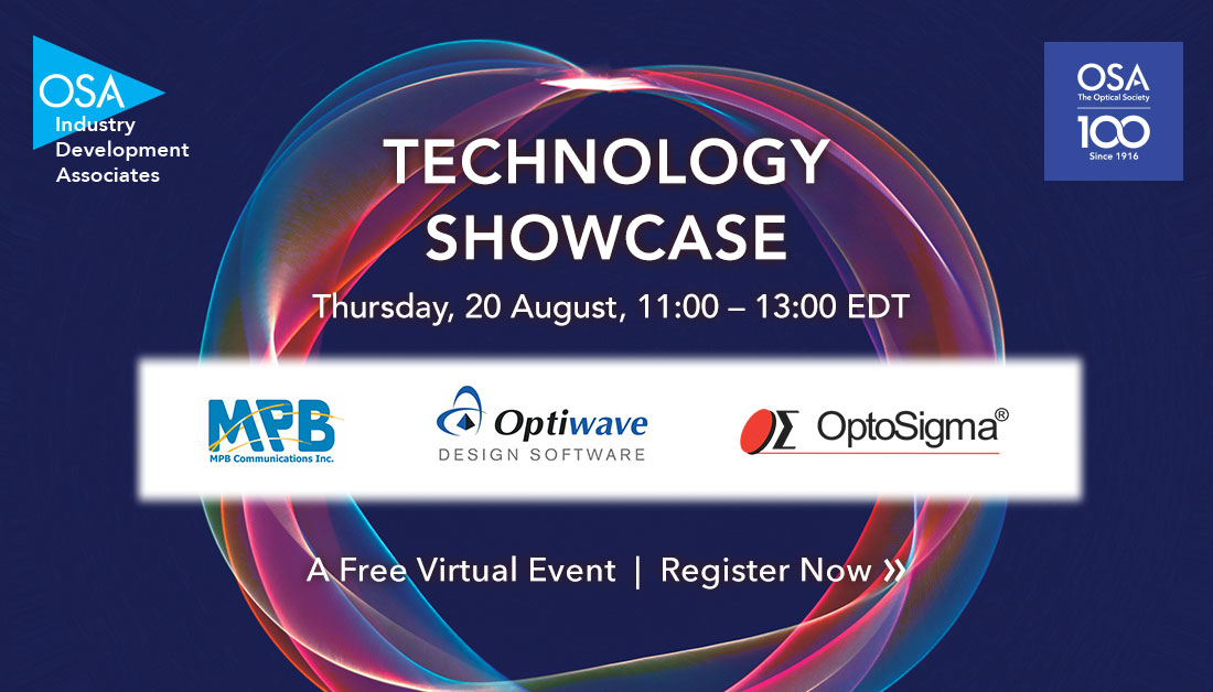 OpticaWorldwide's tweet photo. Tune in, soon, for the final day of the all-virtual #OIDA Technology Showcase, Thursday, 20 August at 11:00 EDT. Hear from #OIDAMembers #MPBCommunications, #Optiwave & @OptoSigma as they discuss their latest innovations & products. Register here - https://t.co/K4RGBt72AN https://t.co/4UyGHLKvss