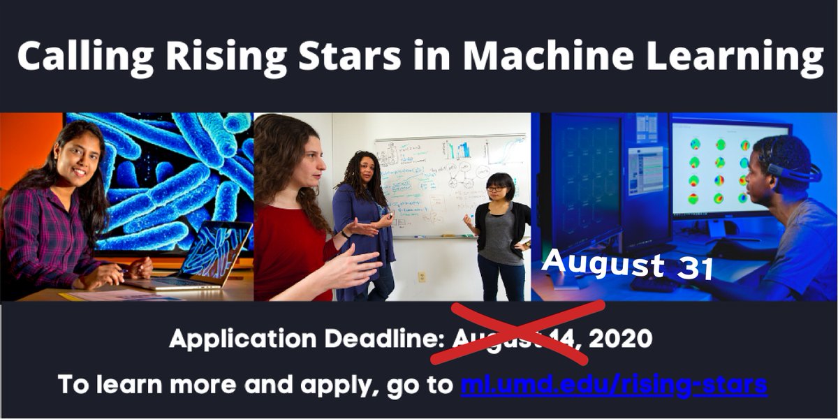 The deadline for our #RisingStars in #MachineLearning program has been extended to August 31. Three researchers from underrepresented groups will be selected for a financial award & to present their research ml.umd.edu #minoritiesInSTEM #DiversityInSTEM #WomenInSTEM