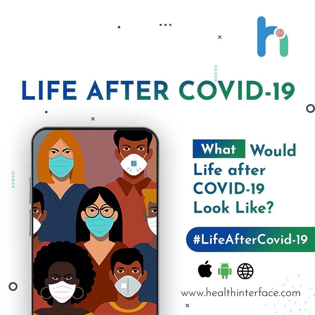 Health Interface on Twitter "New Blog!!! What would life after Covid