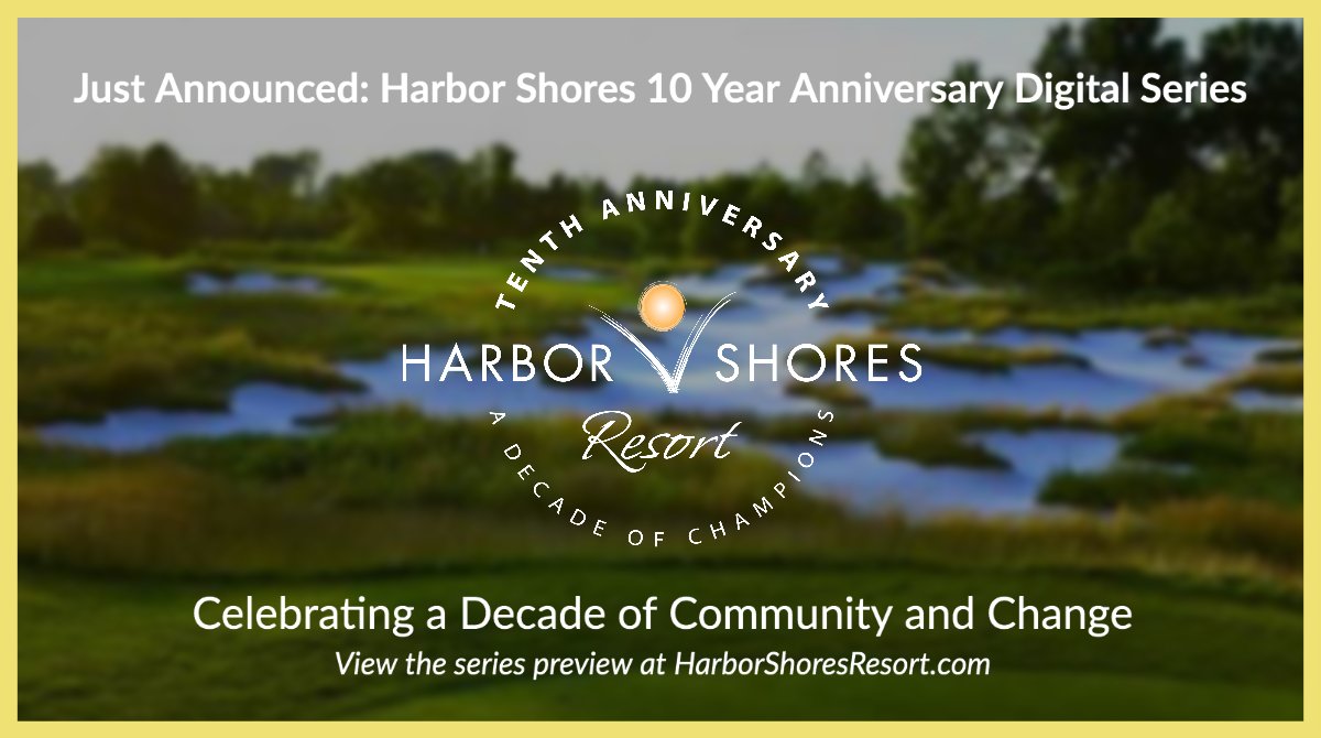 Happy 10 years, Harbor Shores Resort! Celebrate with us as we relive this incredible story of collaboration & revitalization. Check out the preview for a special video series launching this month: bit.ly/2EmA4g4
