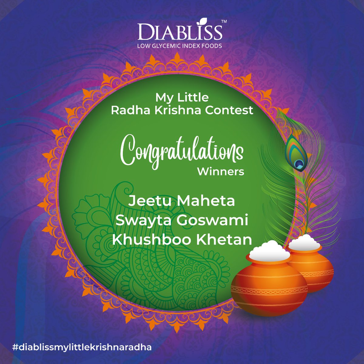 Diabliss_India's tweet photo. 👉 A huge congrats to our "My Little Krishna Radha" contest winners!😀😃😀
- Jeetu Maheta
- Swayta Goswami
- Khushboo Khetan
Please inbox us with your complete contact details.
Thank you all the participants!
#Diabliss #Diablissfriendly #DiablissMyLittleKrishnaRadha #Sugar https://t.co/9HeYgWicDG