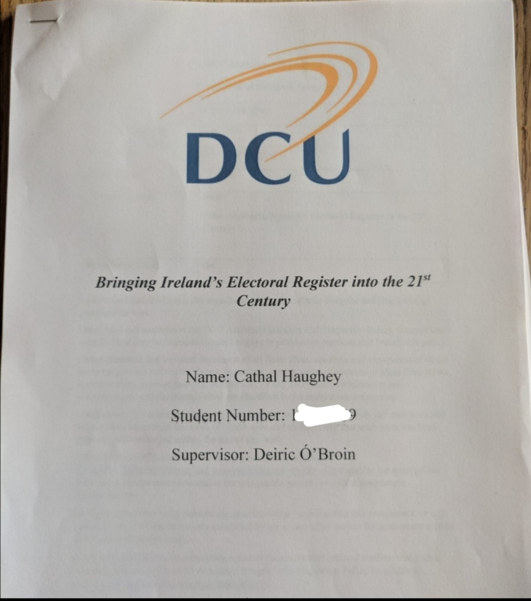 Dissertation finished as part of Masters in Public Policy in DCU. My summary of what's wrong with the Electoral Register, the voter registration process, and my suggestions on how to resolve these issues.A thread (1 of 10)