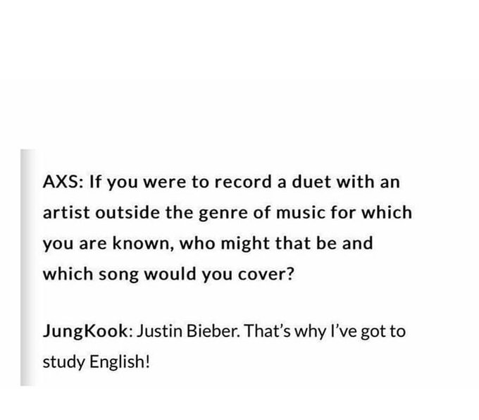 7. Jungkook said his dream collaboration is with Justin Bieber, and is one of the reasons why he’s studying English.