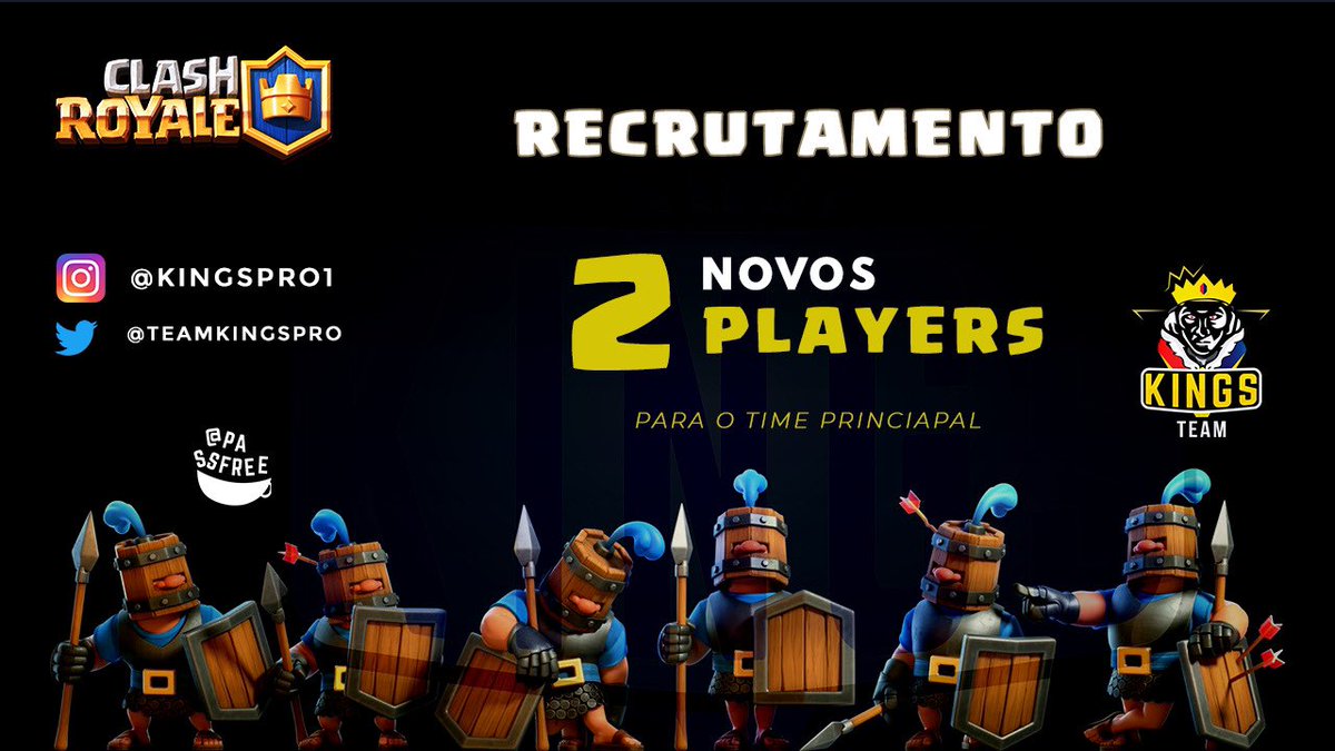 O time Kings esta com Duas vagas, em aberto na line principal, para novos jogadores!!!
Requisitos:
1 - Desafio clássico 
2 - Ter pego 6300 troféus
3 - Possuir Discord, e ser ativo nele (OBRIGATÓRIO)
4 - Disponibilidade de horários a noite para treinos
