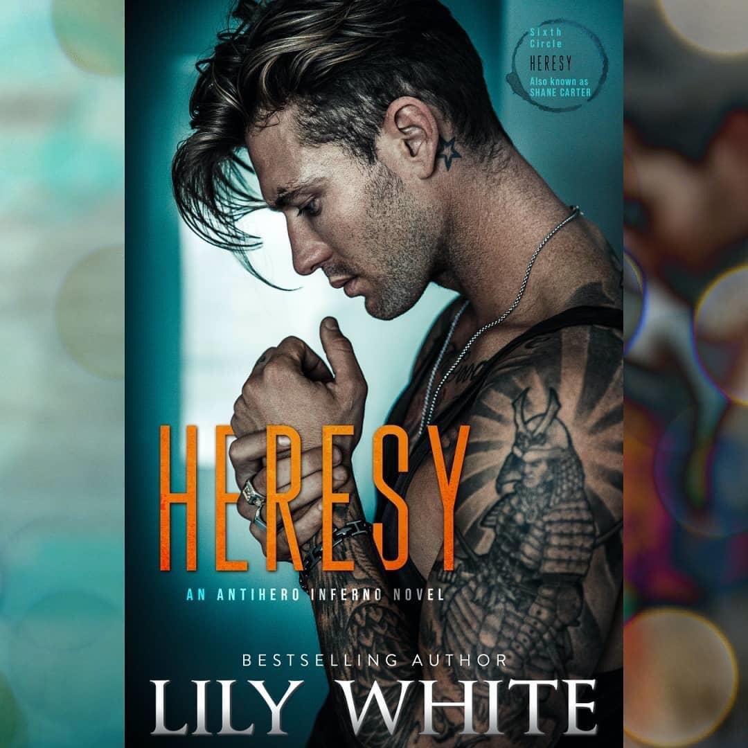 == COVER BLAST ==
Heresy by <a href="/lilywhitebooks/">Lily White - Author</a>
#HeresyCoverReveal #LilyWhite
#AntiheroInferno #ComingSoon #RomanticSuspense
Releasing 9/23
#Goodreads goodreads.com/book/show/5443…
#WinMe facebook.com/authorlilywhit…
Hosted by <a href="/TheNextStepPR/">The Next Step PR</a>