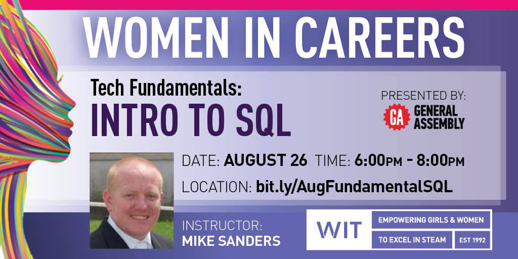 witgeorgia's tweet image. Last Chance to Register for this hands-on technical SQL Workshop, presented by @GA with instructor Mike Sanders. Learn more and register at bit.ly/AugFundamental…
•
•
•
#womenwhocode #techfundamentals #womenintechnology