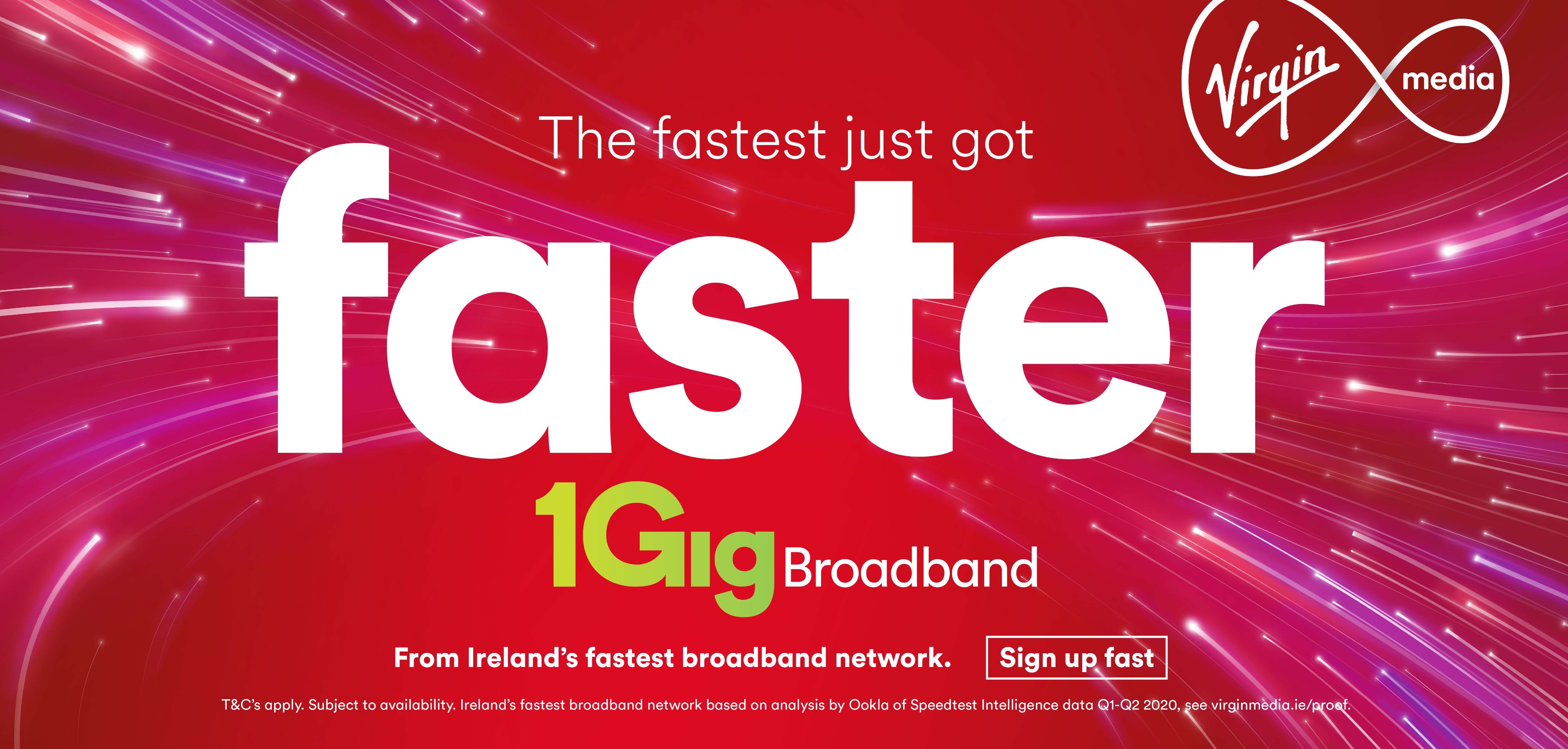 desayuno prisa Vergonzoso Virgin Media Ireland on Twitter: "Ireland's fastest broadband network just  got even faster! Virgin Media switches on 1 Gigabit Broadband network  covering almost 1 Million homes across Ireland, available immediately from  today.