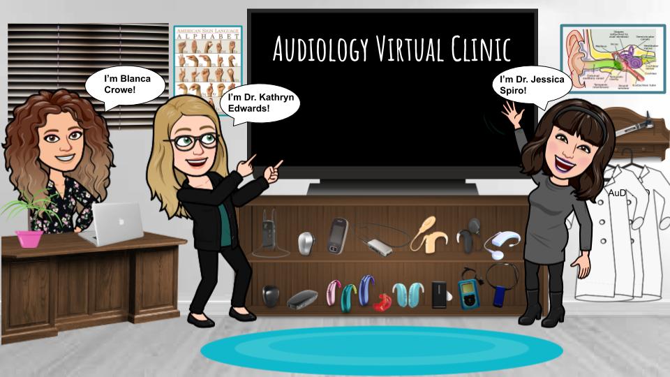 Our Virtual Audiology Clinic!