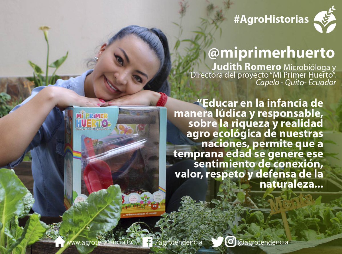 agrotendencia's tweet photo. Gente que motiva: ella es Judith Romero microbióloga y directora del proyecto @MiPrimerHuertoE en Ecuador, una emprendedora que pensó en nuevas formas de educar a los niños sembrando cultura agroalimentaria.⁣ https://t.co/obx9RK4HWW