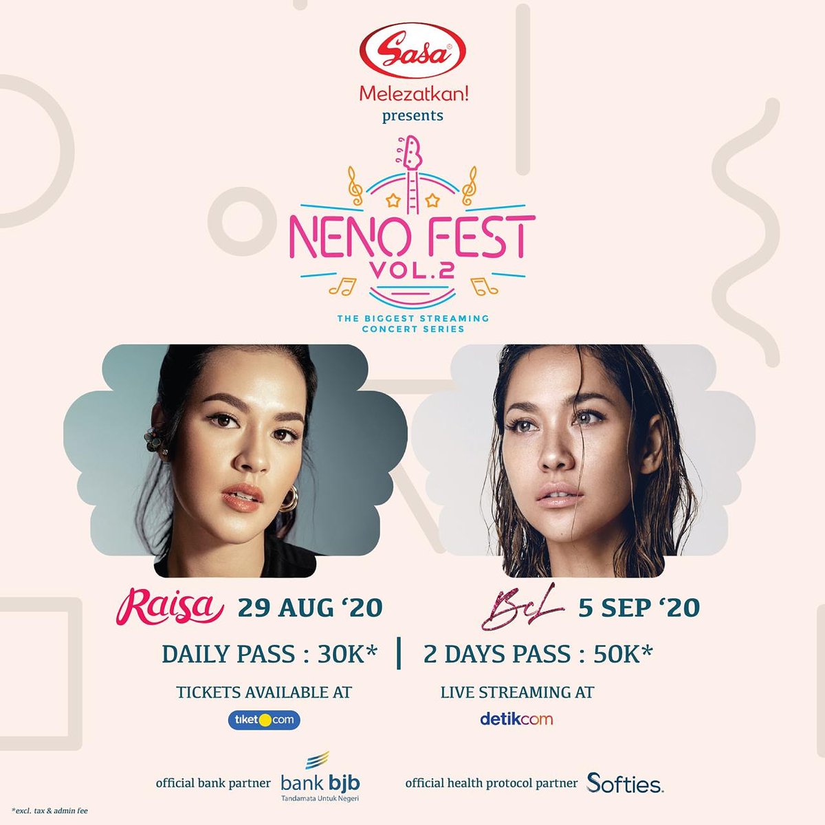 eventqu_'s tweet photo. SASA Melezatkan presents: NENO FEST VOL.2, The Biggest Streaming Concert Series in Indonesia!
.
With performances from:
RAISA, 29 august 2020
BCL, 5 september 2020

#NenoFest #ISG #IndonesiaStreamingGigs #BCL #Raisa #SasaMelezatkan #BankBJB #SOFTIES
@istrigs https://t.co/Ci5YmskJnb