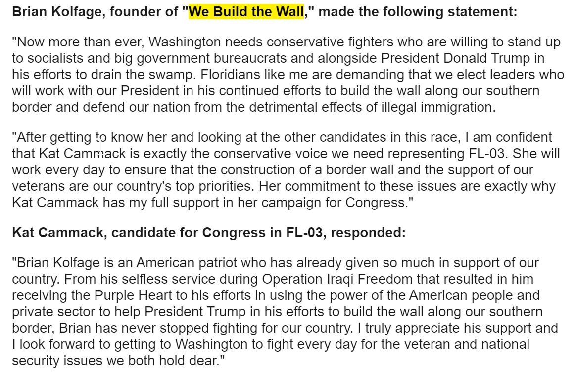 Kat Cammack, who just won the GOP nomination to replace U.S. Rep. Ted Yoho, previously touted support from Kolfage and We Build the Wall.Cammack called Kolfage "an American patriot."