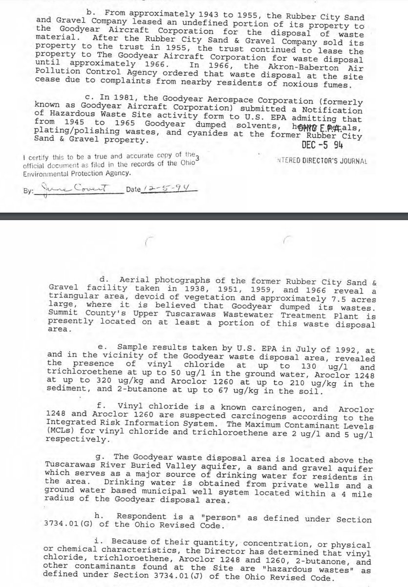 Goodyear, for more than two decades, dumped countless tons of toxic waste basically right into the Tuscarawas River in Akron and right on top of an aquifer that was a major source of drinking water for the highly populated working class neighborhoods within a 4-mile radius.