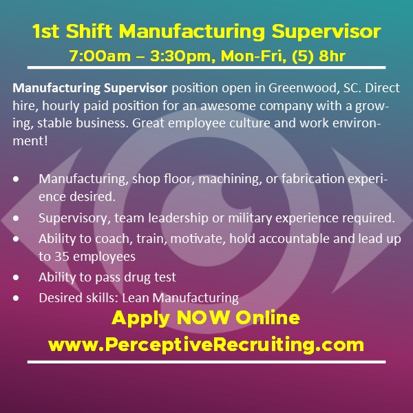 PerceptiveRecr1's tweet image. HOT Job Alert! 1st Shift Manufacturing Supervisor position open in the Upstate! Send us your resume through our job posting portal! www2.jobdiva.com/portal/?a=m4jd… #manufacturing #perceptiverecruiting #JobSearch #Careers