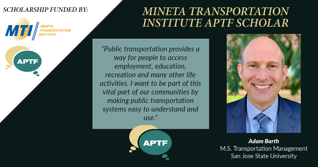 MinetaTrans's tweet photo. Congratulations to Adam Barth, San Jose State University M.S. Transportation Management student, as the recipient of the  MTI APTF Scholarship! 
.
.
.
#transportation #scholarship #congratulations 
@APTA_Transit 
@APTA_info 
@SJSU 
@TS_SJSU 
@SJSUUPC https://t.co/pZDWCiqh4J