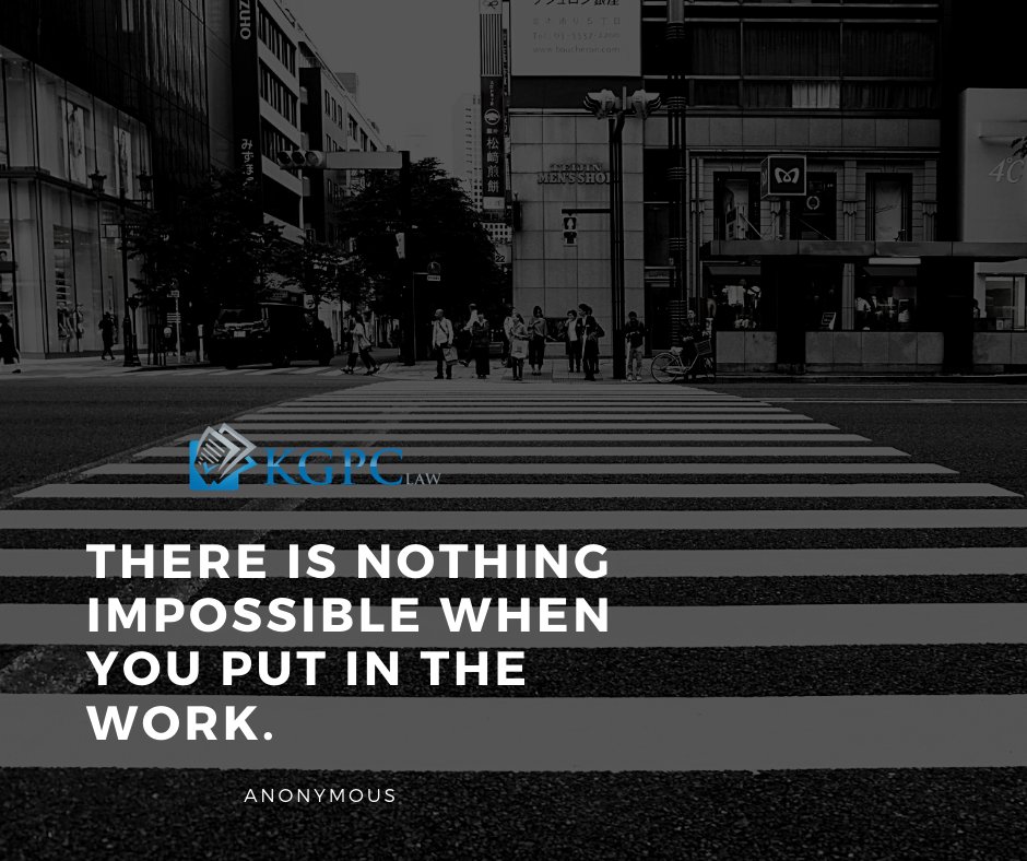 kgpclaw's tweet photo. "There is nothing impossible when you put in the work." #QuoteOfTheDay #Entrepreneur #KGPCLaw https://t.co/l7srOmGpyF