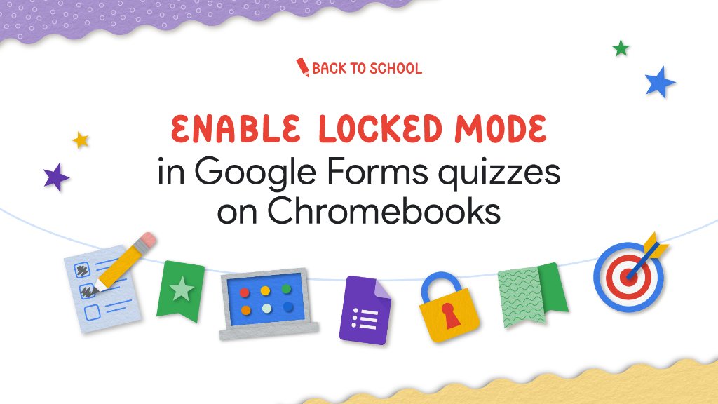 GoogleForEdu's tweet photo. #BackToSchool tip: locked mode in #GoogleForms helps wandering minds stay focused during quizzes and tests 📝. Available for all #GSuiteEdu users on managed #Chromebooks. Learn more → https://t.co/CctouKfLB5 https://t.co/ePnz0YSdg5
