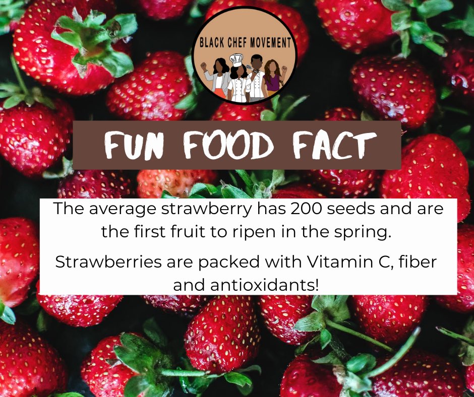 BlkChefMovement's tweet image. #FunFoodFact: Did you know that #strawberries have 200 seeds and are the first to ripen in the spring! Strawberries are rich in antioxidants, vitamin C, and fiber! Strawberries are an extreemly versatile fruit and can be used to make quick onthego snacks such as #smoothies!