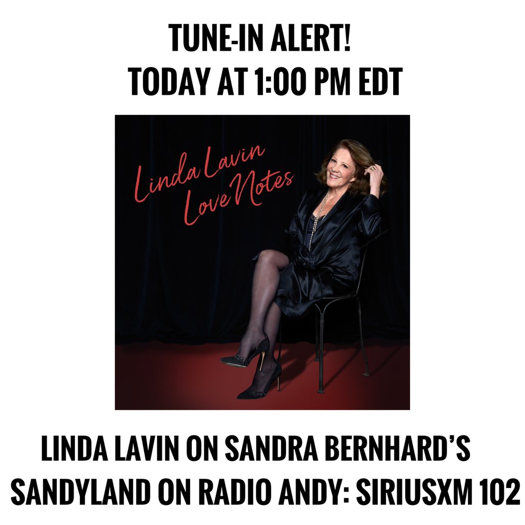 Linda Lavin (@linda_lavin) on Twitter photo Tune in to <a href="/SIRIUSXM/">SiriusXM</a>ās #RadioAndy at 1:00 PM EDT! Iāll be on #sandyland with the fabulous <a href="/SandraBernhard/">Sandra Bernhard</a> talking about my new <a href="/club44records/">Club44Records</a> project, #LoveNotes. #siriusxm Tune in to <a href="/SIRIUSXM/">SiriusXM</a>ās #RadioAndy at 1:00 PM EDT! Iāll be on #sandyland with the fabulous <a href="/SandraBernhard/">Sandra Bernhard</a> talking about my new <a href="/club44records/">Club44Records</a> project, #LoveNotes. #siriusxm