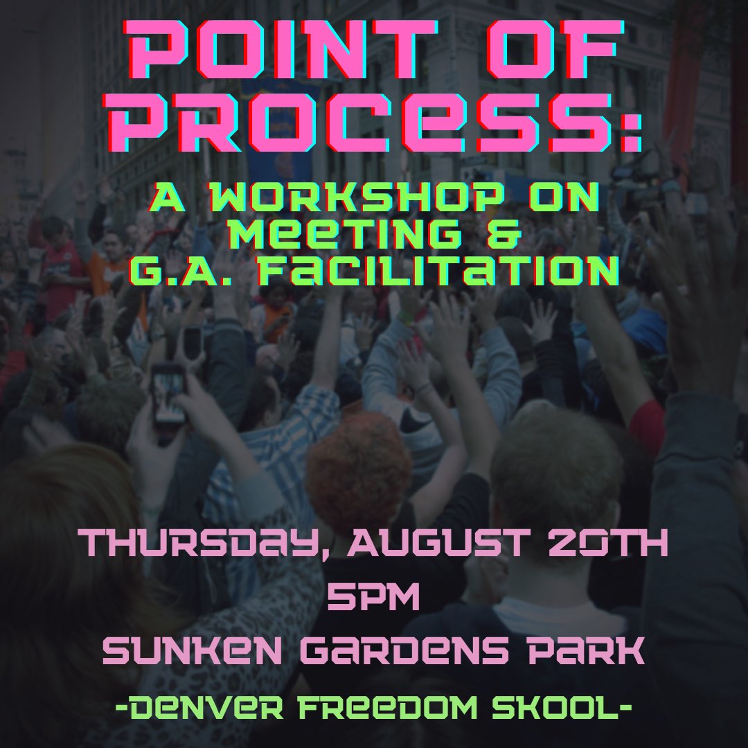 kawaii_tamale's tweet image. Hey hey hey! Want to learn more about the facilitation process? Join the Denver Freedom Skool and some rad speakers, at Sunken Gardens Park, before the #DenverGA2020 tonight! See you at 5!!! 🙌🏽

#DenverFreedomSkool 
#denverprotests