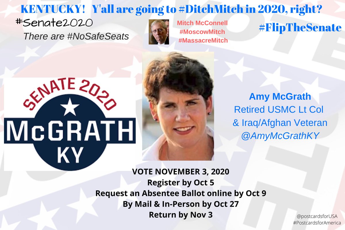 Hey  #Kentucky!  #DitchMitch  #MoscowMitch #Senate2020  #FlipTheSenate Democratic Candidate SENATOR for KENTUCKY!Running against McConnell Amy McGrath https://amymcgrath.com/ Donate here  https://secure.actblue.com/donate/mcgrath2020-dd-om-gsearch @AmyMcGrathKY #NoSafeSeatsTHREAD  #PostcardsforAmerica