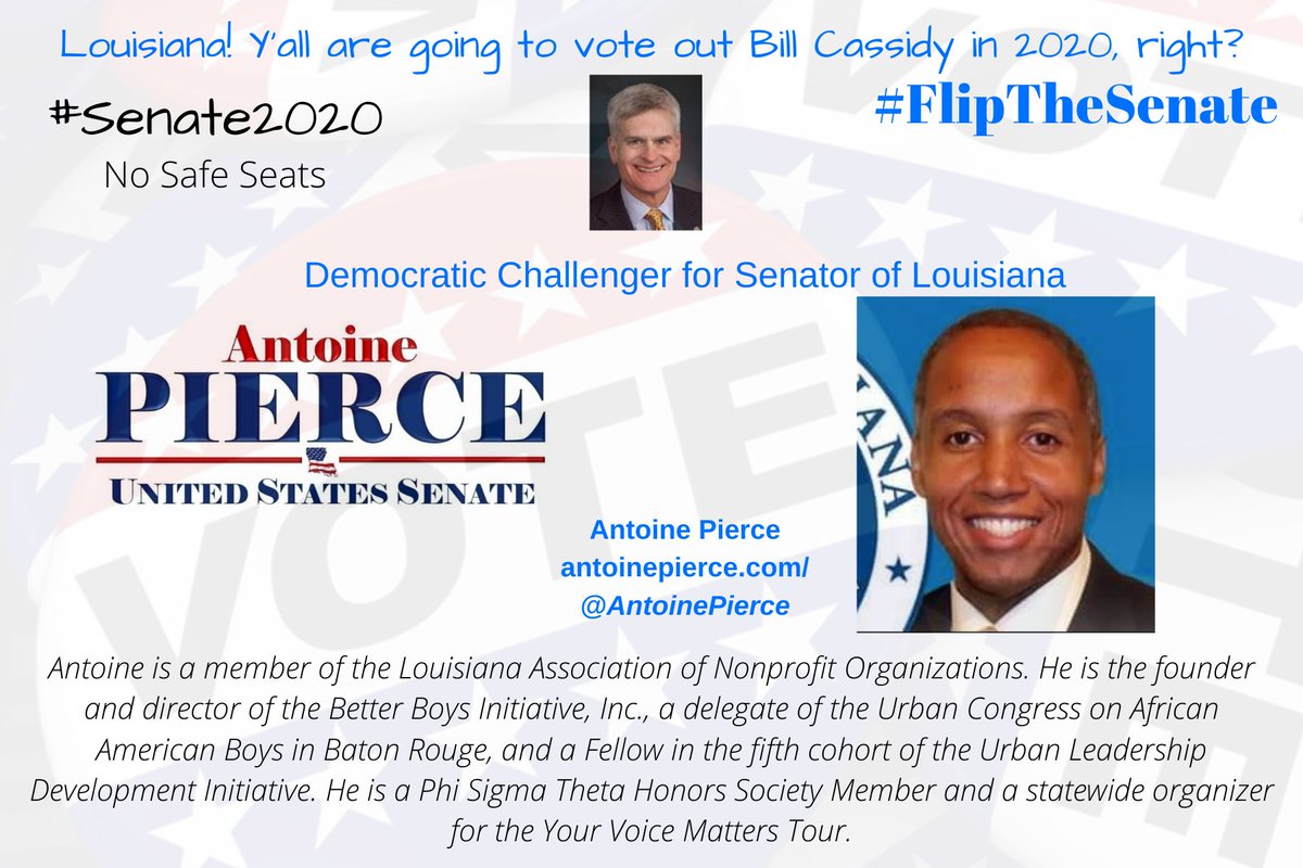 Hey  #LOUISIANA! There's a Democratic Challenger to  @BillCassidy  #Senate2020! Can you help  #FlipTheSenate?Democratic ChallengerAntoine Pierce http://www.antoinepierce.com/   @AntoinePierceTHREAD  #23GOP  #PostcardsforAmerica