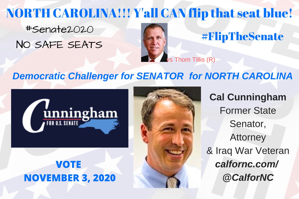 Hey  #NorthCarolina Y'all can help  #FlipTheSenate!Great Democratic Challenger for  @SenThomTillis #OneTermThomCAL CUNNINGHAM @CalforNC  http://calfornc.com Donate here:  https://secure.actblue.com/donate/cal-website #Senate2020  #SENATOR  #NC #DemCastNC THREAD  #23GOP