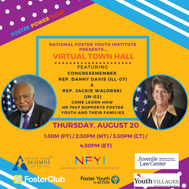 ToFosterChange's tweet image. Today (Aug. 20) the @NFYInstitute will host Representatives Danny Davis and Jackie Walorski for a virtual Town Hall to discuss the newly introduced: Supporting Foster Youth and Families through the Pandemic Act.