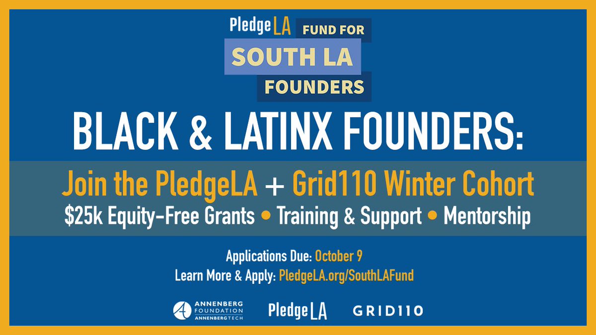 Interested in $25k + tailored support from <a href="/GRID110/">Grid110</a>? #PledgeLA has launched applications for the PledgeLA Fund for South LA Founders and is selecting a cohort of 20 Black &amp; Latinx entrepreneurs from South LA! Learn more and apply by October 9: pledgela.org/southlafund