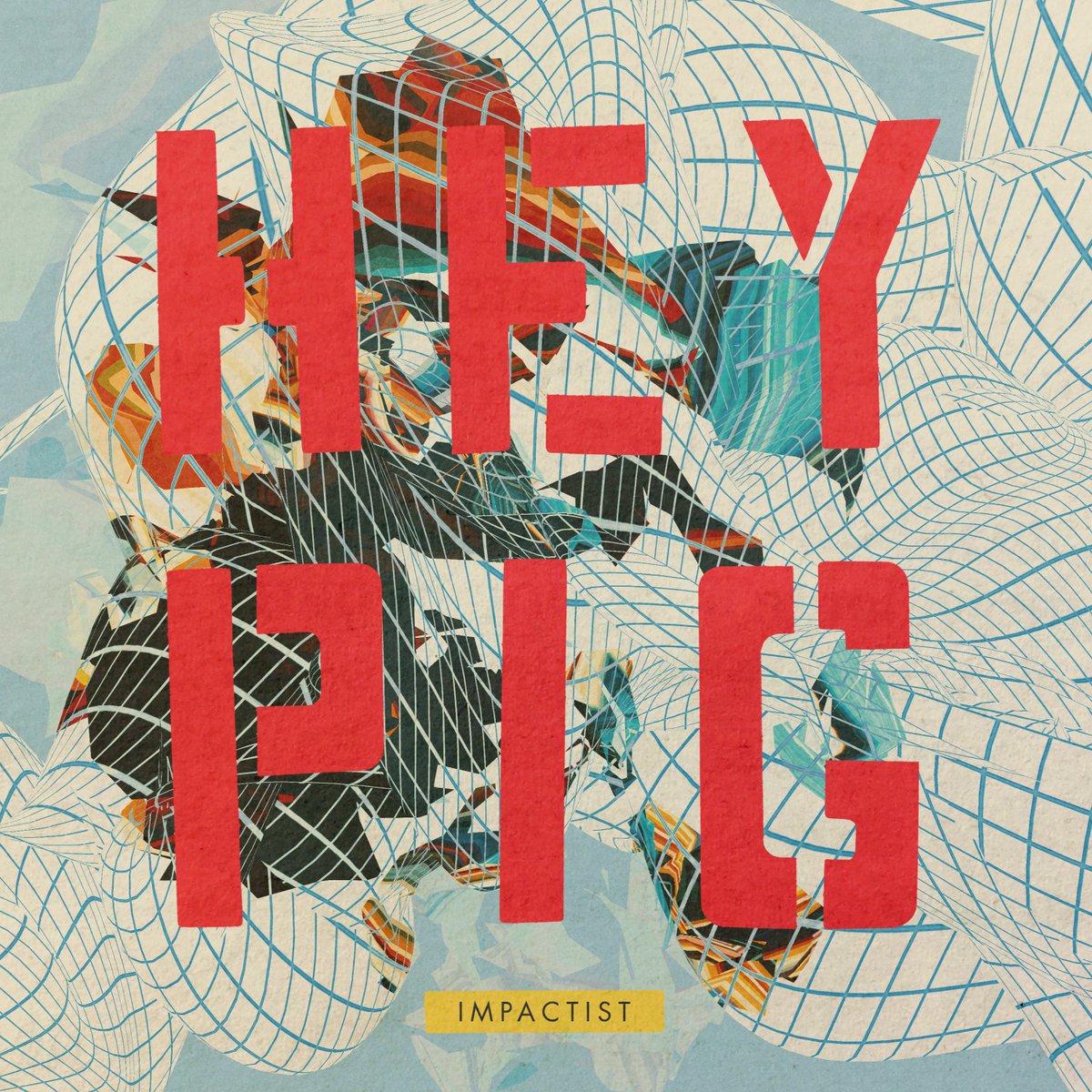impactist's tweet photo. Cover art for HEY PIG album. New Friday. Summon your own Proper Information Getter. #newmusic #heypig #digitalmusic #coverart #impactist https://t.co/VyCU2ZrORW