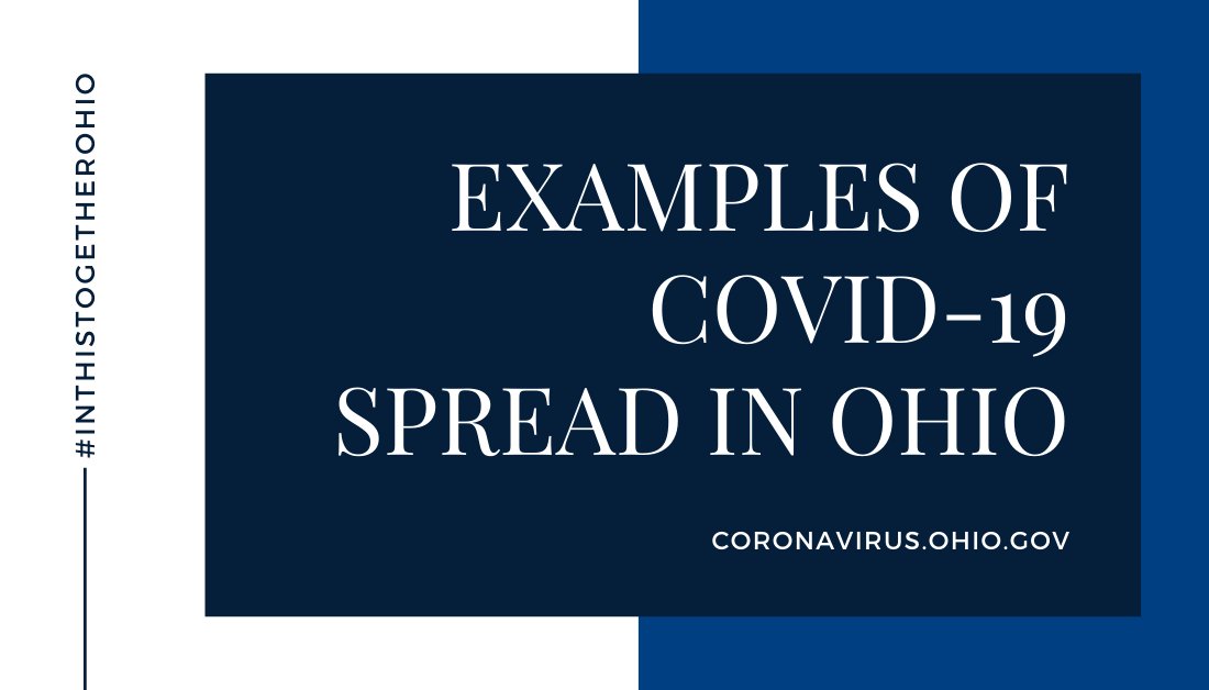 This thread has several examples of  #COVID19 community spread in Ohio. It’s important that we hear these stories so we can remain vigilant in our efforts to keep this virus from spreading more.