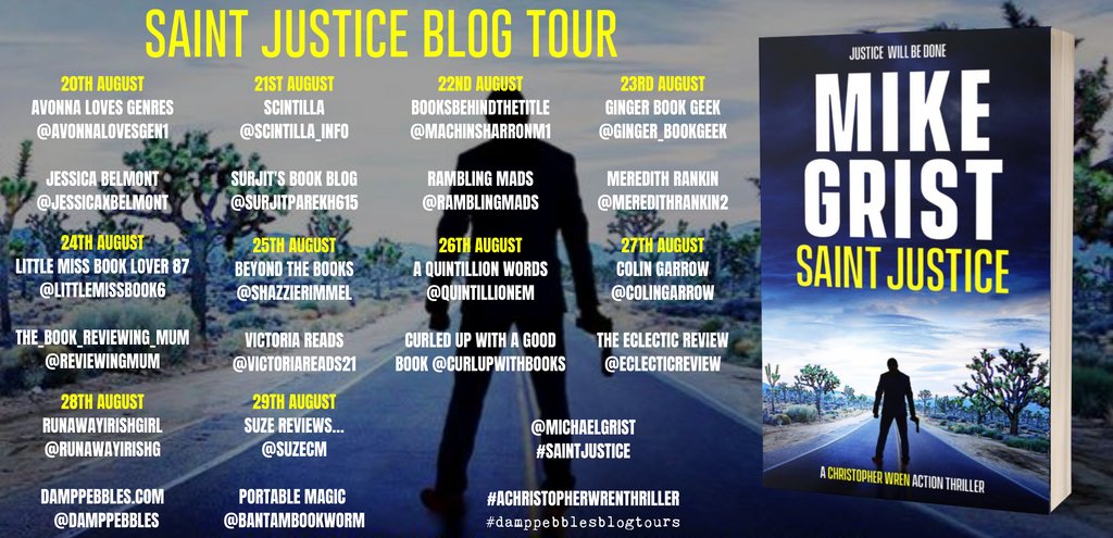 Many thanks to @avonnalovesgen1 & @jessicaxbelmont for kicking off the #SaintJustice blog tour today. Make sure you catch the tour again tomorrow when we'll be with @Scintilla_Info & @surjitparekh615! @michaelgrist @DamppebblesBTs #AChristopherWrenThriller #damppebblesblogtours