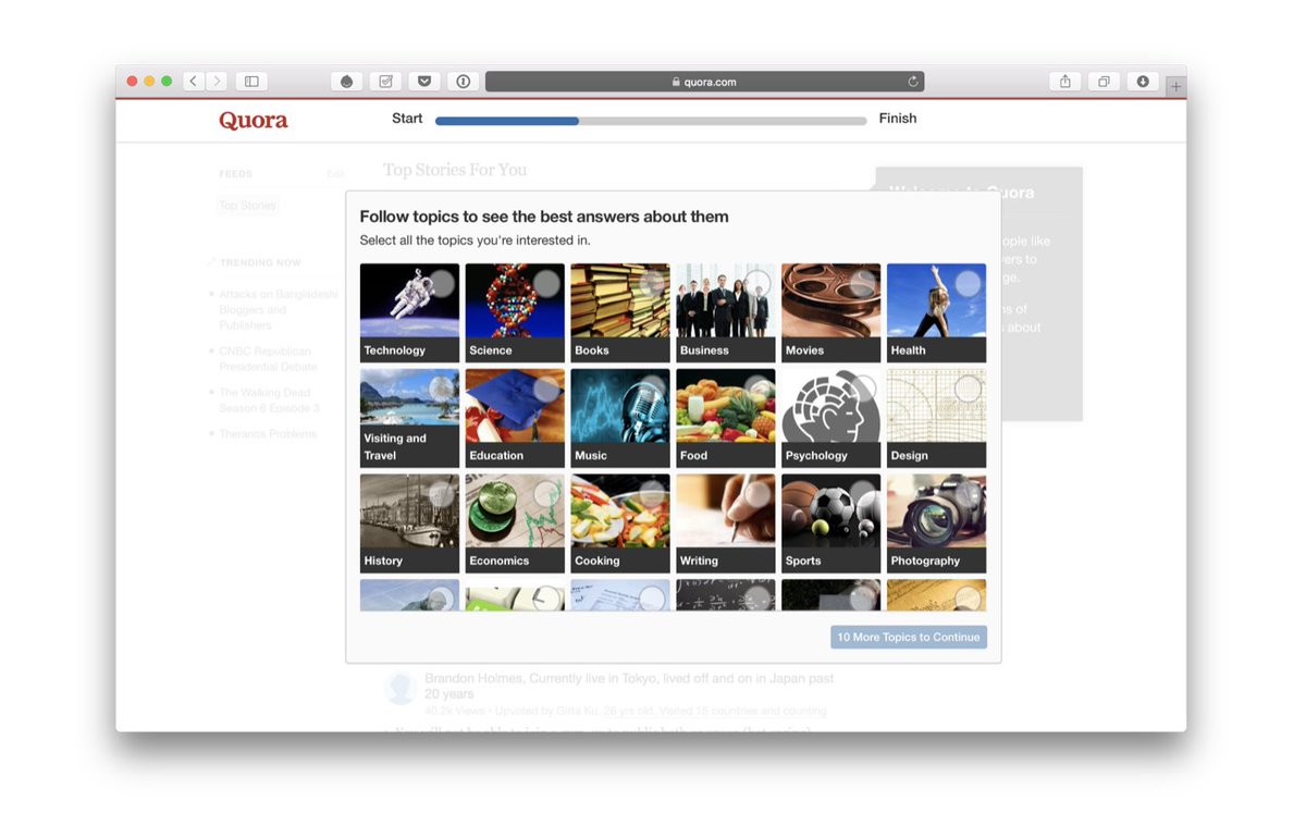 Help users feel like they’re  making progress.The closer we are to reaching a goal, the harder we work to complete it. This is true even if we only think we’re making progress. UI elements like checklists and progress bars can facilitate this.( @Quora is amazing at FUX btw)