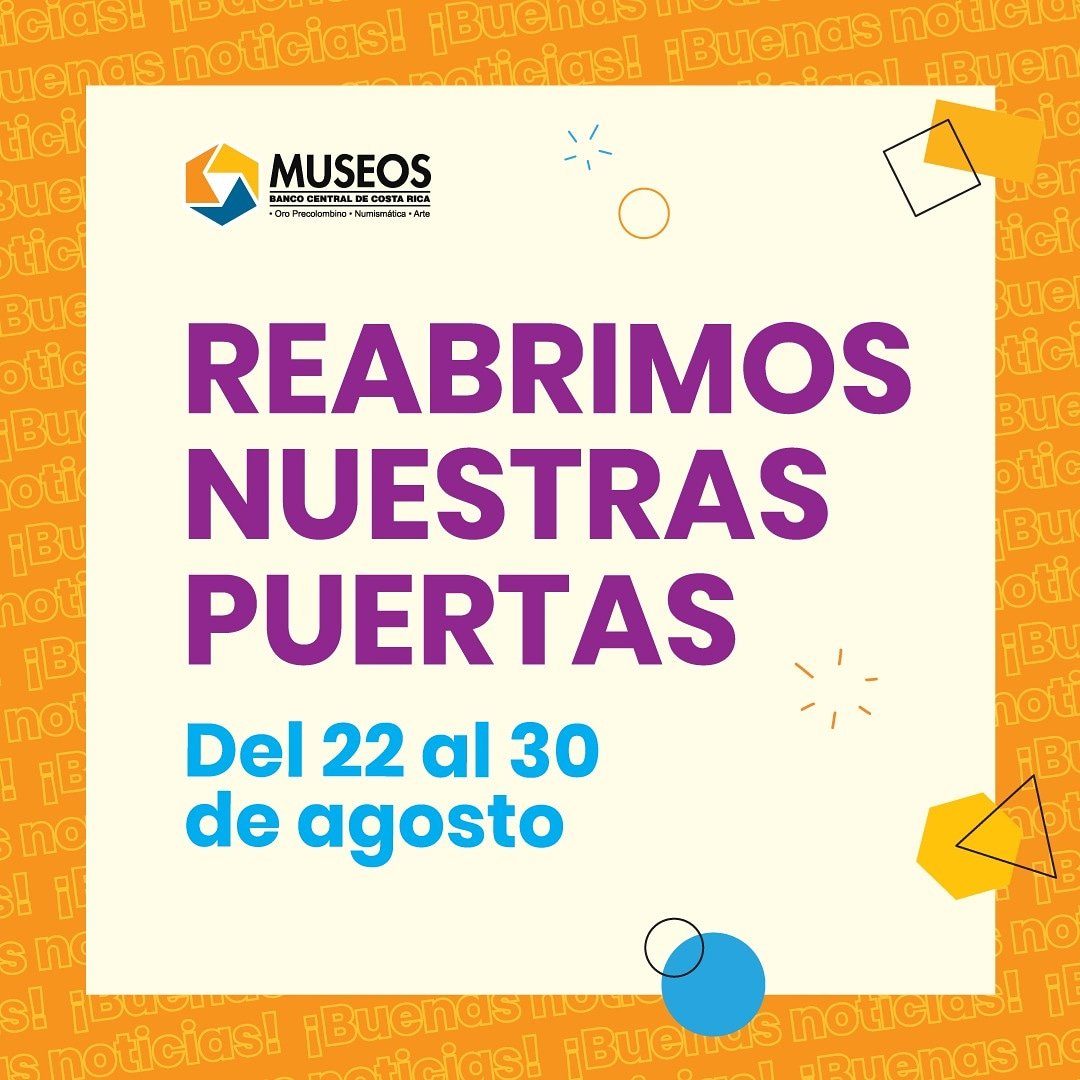 MuseosBCCR's tweet photo. Volveremos a reabrir nuestras puertas este sábado 22 de agosto.

Te recordamos que hemos implementado todas las medidas sanitarias para que tu visita sea segura. 

Adquirí tus entradas en: https://t.co/tldC3dG6Vu

*Consultá nuestras medidas sanitarias: https://t.co/X6Rxste8DD https://t.co/CbEjqMAuaf