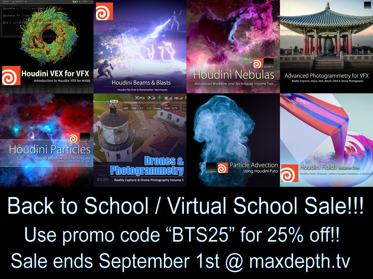 THEMAXDEPTH's tweet image. 25% off everything for Back to School / Virtual School. 
Sale ends September 1st @ maxdepth.tv/shop
Use Promo Code "BTS25" #houdini #sidefx #Maya #Photogrammetry @RealityCapture_ @sidefx @autodesk