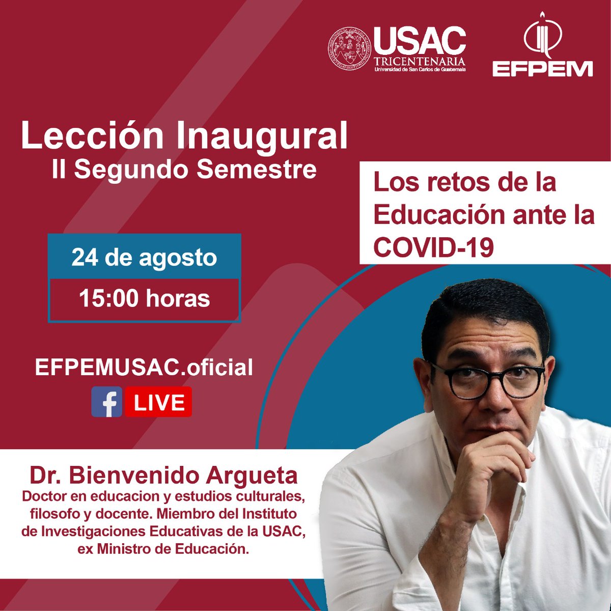 UEFPEM's tweet photo. #LecciónInauguralEfpem
Les invitamos cordialmente a nuestra Lección Inaugural del 2do. semestre, dictada por el Dr. Bienvenido Argueta, Doctor en educación y estudios culturales.
🎥Transmisión a través de: https://t.co/1B2BbyOhfM
#EfpemUsac #SomosComunidadEfpemista https://t.co/GImzWxnTnl
