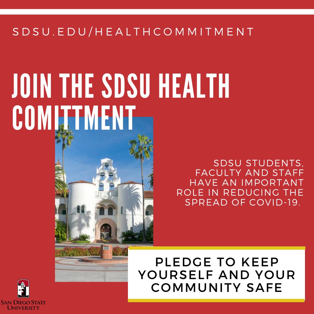 SDSU's tweet photo. #SDSU students, faculty and staff have an important role in reducing the spread of COVID-19. Pledge to protect your health and the safety of our campus community.

Join the SDSU health commitment: https://t.co/SwNtyx2uG8 https://t.co/Ee7hB0FlZ5