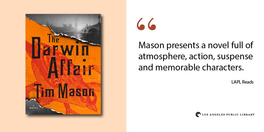 Cover of the book "The Darwin Affair" and text that reads "Mason presents a novel full of atmosphere, action, suspense and memorable characters"