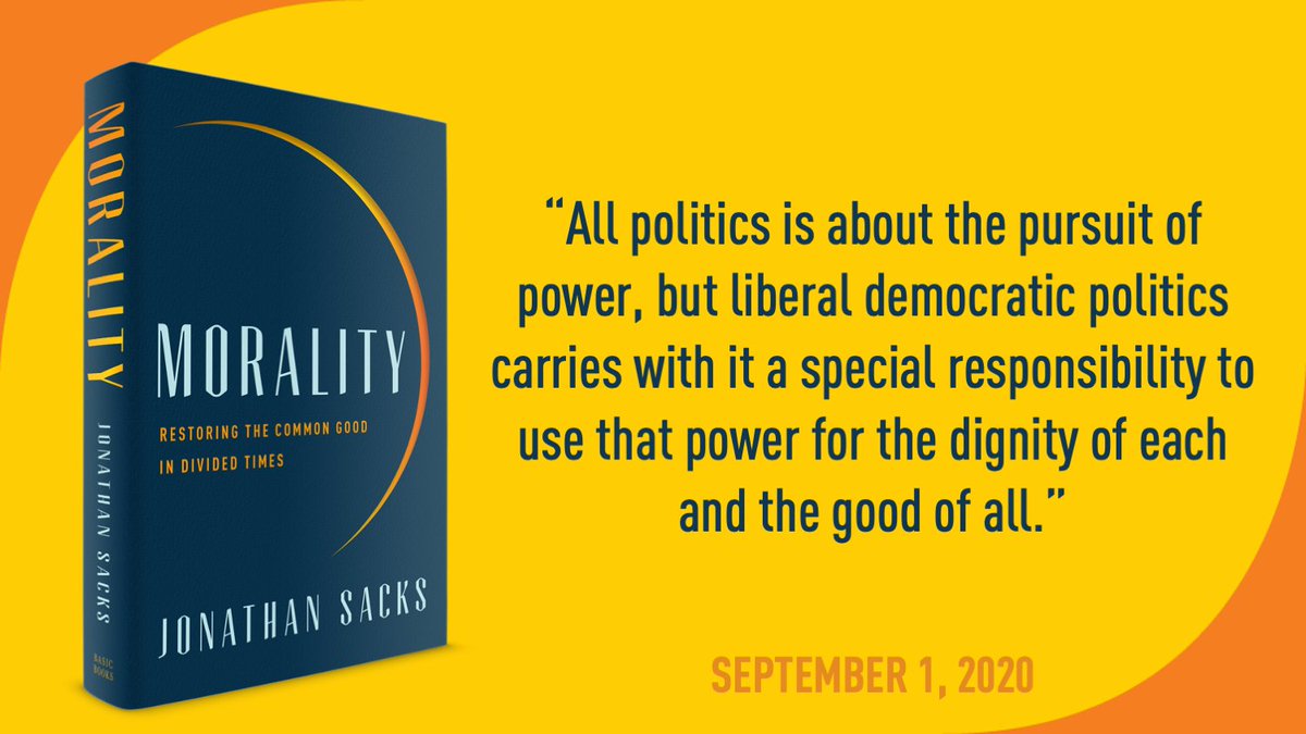 rabbisacks's tweet photo. My new book 'Morality: Restoring the Common Good in Divided Times' is being published in North America by @BasicBooks on September 1st. Order your copy now -> https://t.co/reIRnh3WS9. #Morality #CommonGood #DividedTimes https://t.co/tQqQXtF1mT
