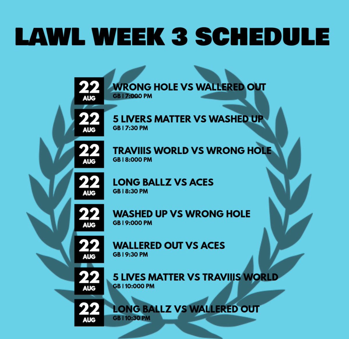 Week 3 schedules!! It’s a big weekend!