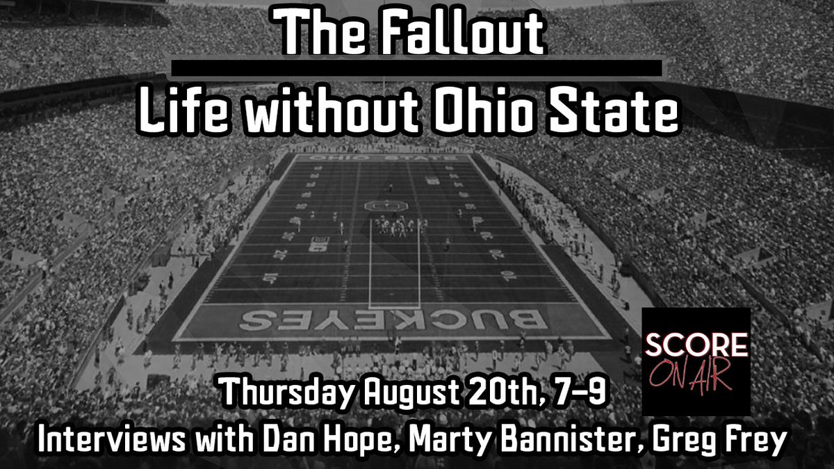 TreyModlin's tweet image. Tune in below at 7:00 as we discuss the fallout for OSU with the Big 10 postponing fall sports. Interviews with play-by-play announcer Marty Bannister, and former OSU QB Greg Frey. Also airing last night&apos;s interview with Dan Hope from Eleven Warriors!
facebook.com/YOURSCOREONAIR/
