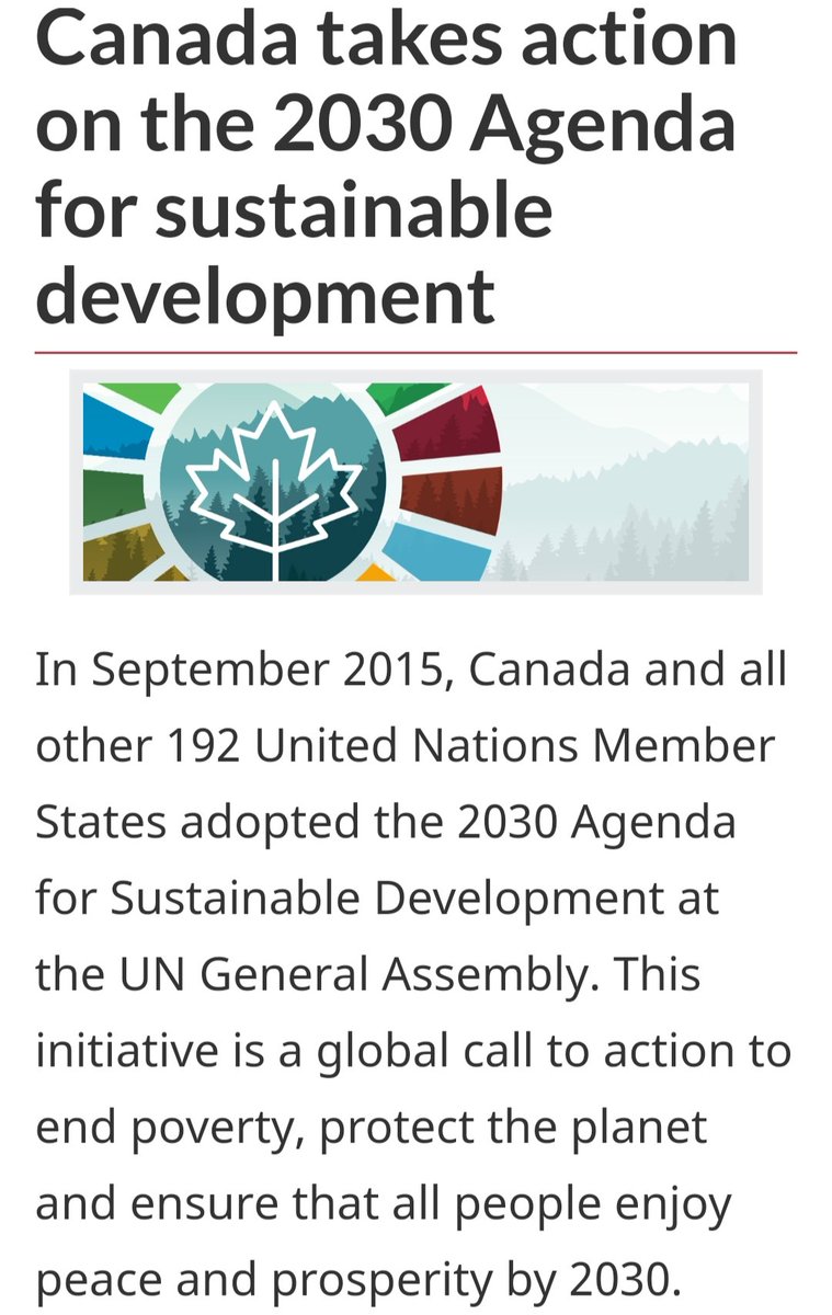 8) This is exactly what Justin Trudeau's government is doing. But remember, the Conservative Party signed Canada onto Agenda 21 in 1992, the Sustainable Development Act in 2008, and Agenda 2030 in 2015. They give the UN's Sustainable Development Agenda their full, quiet support.